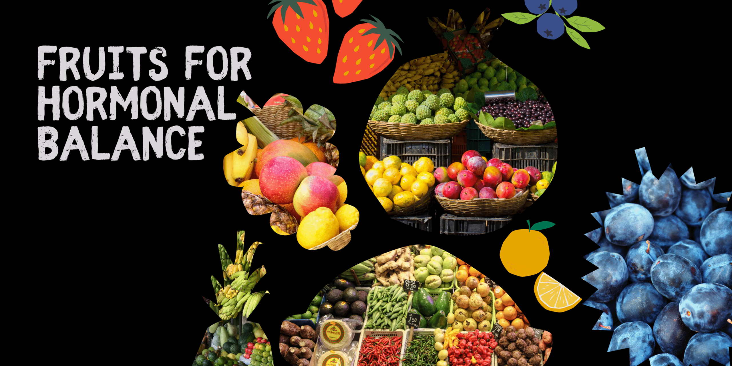 Fruits for Hormonal Balance